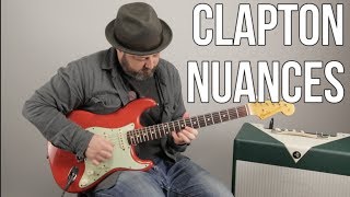 Blues Rock Guitar Solo Lesson  Clapton quotNuancesquot  Phrasing Lesson [upl. by Eizus450]