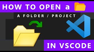 VSCode How To Open a Folder [upl. by Innaig]