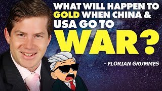 What Will Happen to Gold When CHINA amp USA Go to WAR [upl. by Hoxie]