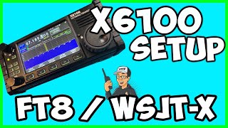 Xiegu X6100  WSJTX FT8 Setup Guide [upl. by Kaiulani]