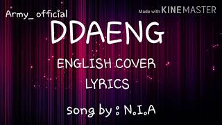 BTS DDAENG ENGLISH COVER BY NIA LYRICS [upl. by Jacobo]