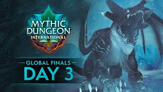 Mythic Dungeon International 2024  Global Finals  Day 3 [upl. by Nomihs]