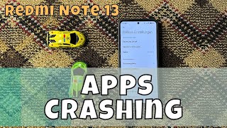 How to Fix If Apps Crashing on Redmi Note 13 [upl. by Joyan]