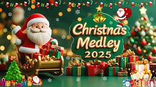 Christmas Songs Medley 2025 🎅🎁 Best Christmas Songs Of All Time [upl. by Bergerac]