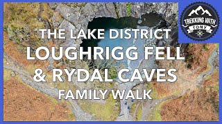 The Lake District  Loughrigg Fell  Rydal Cave  Rydal Hall waterfall  An easy Wainwright walk [upl. by Safoelc]