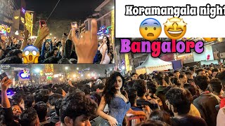 Koramangala Bangalore  night life Koramangala 😍🙌🏻 [upl. by Pinelli233]