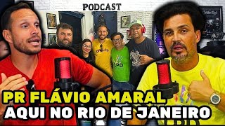 FLÁVIO AMARAL PESSOALMENTE AQUI NO RIO DE JANEIRO FIZEMOS UM PODCAST [upl. by Niai]