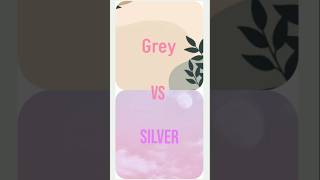 Grey Vs Silver ShortViral [upl. by Einnob]