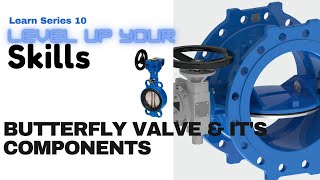 Butterfly valve and its Components  Engineering [upl. by Olihs]