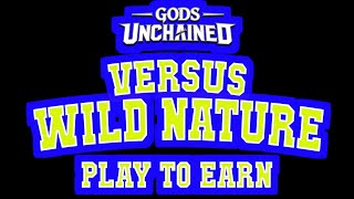 Gods Unchained Daily Play amp Earn 98 Gameplays  Victory 2  versus Wild Nature [upl. by Thill579]