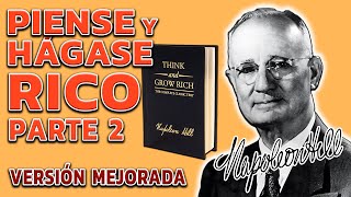 Piense y Hágase Rico Audiolibro Completo en Español  Parte 2  Versión Mejorada [upl. by Yedorb294]