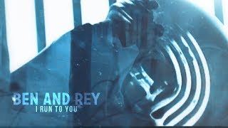 Ben and Rey  I Run To You TLJ SPOILERS [upl. by Peednam]