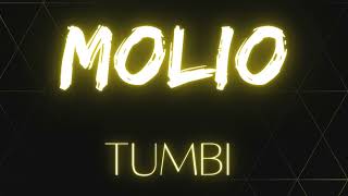 Molio  Tumbi Official [upl. by Hernardo796]