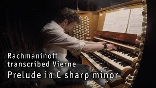 RachmaninoffVierne Prelude in C sharp minor  John Challenger [upl. by Inna]