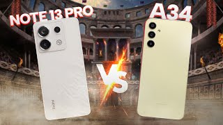 বাজেট যখন ৩০৩৫ হাজার  Samsung A34 Vs Redmi Note 13 Pro [upl. by Berry121]