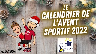 CALENDRIER DE LAVENT SPORTIF 2022 🎄 BOUGE EN DECEMBRE  FlashFitHome [upl. by Feodor]