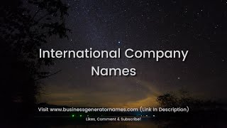 Best International Company Names  Business Name  Company Name  Store Name [upl. by Bryana]