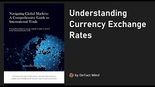 Understanding Currency Exchange Rates Rerecorded [upl. by Elitnahc]