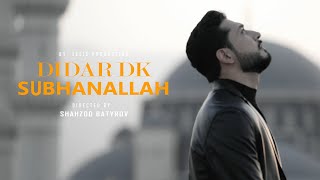 Didar Kakabayew  SubhanAllah official video [upl. by Aicatsana]