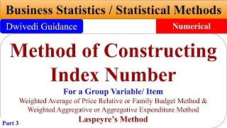 Index Numbers weighted Aggregative Method aggregative expenditure Methods Laspeyres method [upl. by Akemehs]