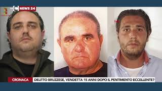 DELITTO BRUZZESE VENDETTA 15 ANNI DOPO IL PENTIMENTO ECCELLENTE [upl. by Okoyik]