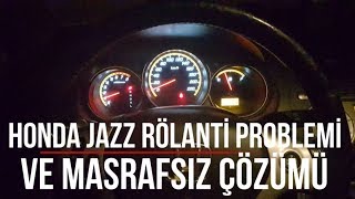 HONDA JAZZ RÖLANTİ PROBLEMİ  RÖLANTİNİN İNİP ÇIKMASI VE MASRAFSIZ ÇÖZÜMÜ [upl. by Ettore175]