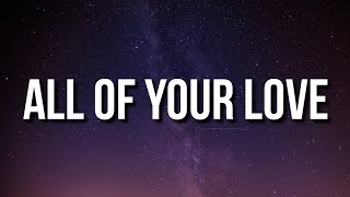 Hotboii  All Of Your Love Lyrics [upl. by Stelmach677]