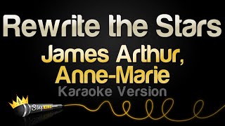 James Arthur Anne Marie  Rewrite the Stars Karaoke Version [upl. by Harte53]