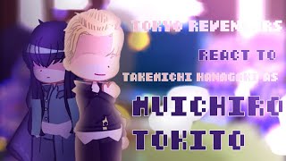 tokyo revengers react to takemichi as muichiro 1\2 🇷🇺\🇺🇸 [upl. by Sontag56]