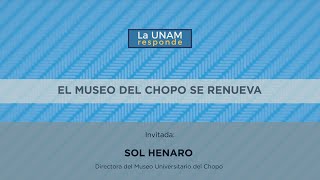 El Museo del Chopo se renueva La UNAM responde 893 [upl. by Gnilrits]