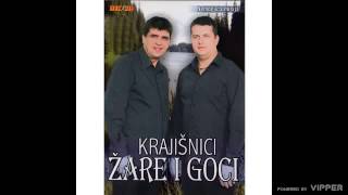 Krajisnici Zare i Goci  Vrbas vodo ladna i studena Audio 2008 [upl. by Ong]