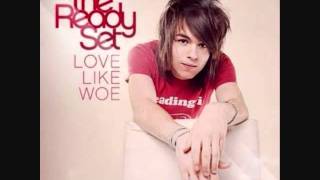 The Ready Set Love Like Woe Audio [upl. by Hallie]