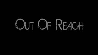 Out Of Reach Trailer [upl. by Laehcar]