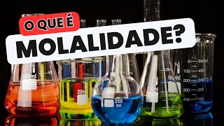 O que é molalidade Como calcular [upl. by Balch]