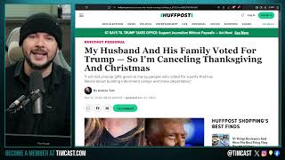 Woke HuffPost Writer ABANDONS Family Holidays Because They Voted Trump Democrats ARE IN A CULT [upl. by Meadows]