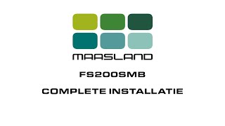 Installatie video draaicirkelbeveiliging Maasland Groep FS200SMB compleet [upl. by Lourdes]