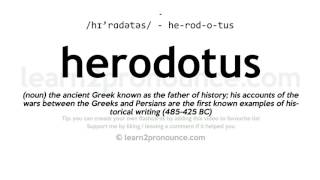 Pronunciation of Herodotus  Definition of Herodotus [upl. by Ellebanna]