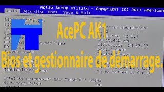 AcePC Ak1 Bios et gestionnaire de démarrage [upl. by Ishii402]