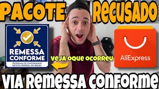 URGENTE 🚨 ALFÂNDEGA RECUSOU MEU PACOTE COMPRADO VIA REMESSA CONFORME DO ALIEXPRESS  ENTENDA [upl. by Marthe294]