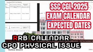 ssc ssc cgl 2025 calendar expected dates CPO 2024 rrb Calendar 2025 news [upl. by Inafit80]