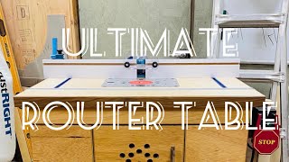 Ultimate Router Table Build [upl. by Narhem]