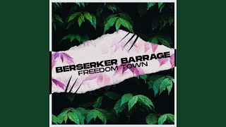 Berserker Barrage [upl. by Amalburga]