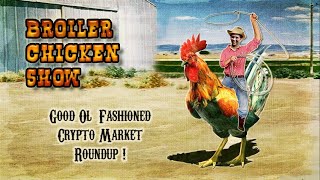 Crypto amp Stock Trading Community Show  09222024  The Broiler Chickens Show [upl. by Tonjes]