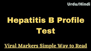 Hepatitis B Viral Markers Easy way to Read Report I Viral Hepatitis B Interpretation [upl. by Valera757]