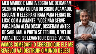 MEU MARIDO E MINHA SOGRA ME DEIXARAM SOZINHA PARA CUIDAR DO MEU SOGRO ACAMADO ENQUANTO ELES [upl. by Porche]