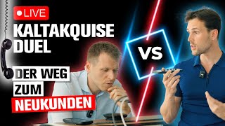 Kaltakquise am Telefon  Live Cold Calling Duell [upl. by Nerreg]