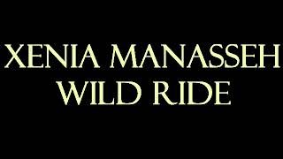 Xenia Manasseh  Wild Ride Instrumental [upl. by Bledsoe]