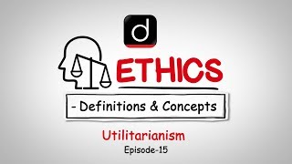 Ethics Definition and Concepts Utilitarianism [upl. by Porcia251]