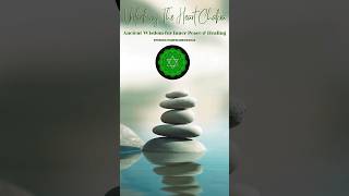 Unlocking the HEART CHAKRA Ancient Wisdom for Inner Peace amp Healing heartchakra chakra [upl. by Esiuqram]