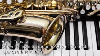 Henri Tomasi Concerto pour Saxophone Alto et Orchestre 1st mov only piano ver [upl. by Aneeram]